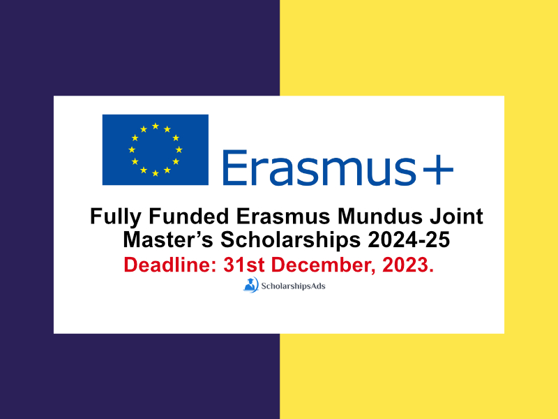 Erasmus Mundus Joint Master’s Scholarships 202425 for International
